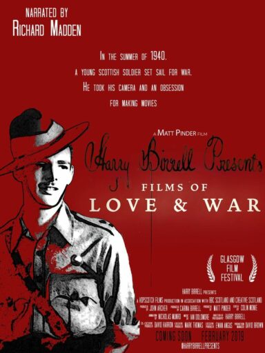 Harry Birrell: Films of Love and War