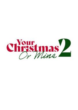 your-christmas-or-mine-2